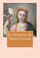 La Historia De Santa Ursula