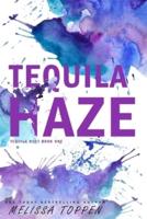 Tequila Haze