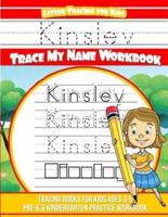 Kinsley Letter Tracing for Kids Trace My Name Workbook