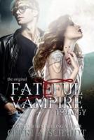 The Fateful Vampire Trilogy