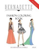BERNADETTE Fashion Coloring Book Vol.13