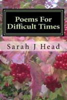 Poems For Difficult Times