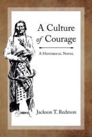 A Culture of Courage
