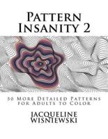 Pattern Insanity 2
