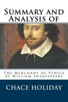 Summary and Analysis of The Merchant of Venice by William Shakespeare