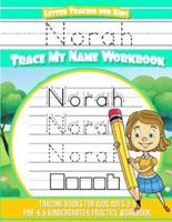 Norah Letter Tracing for Kids Trace My Name Workbook