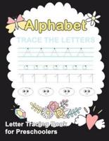 Letter Tracing Book for Preschoolers