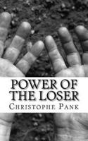 Power of the Loser