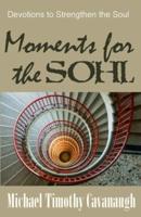 Moments for the SOHL