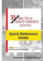 Quick Reference Guide to 31 Small Steps to Organize for Emergencies (And Disasters)