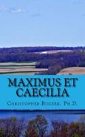 Maximus Et Caecilia