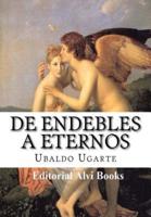De Endebles a Eternos: Editorial Alvi Books