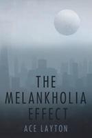 The Melankholia Effect