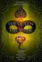 The Queen and The Viper