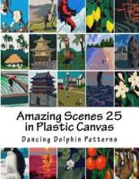 Amazing Scenes 25