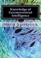 Knowledge of Extraterrestrial Intelligence
