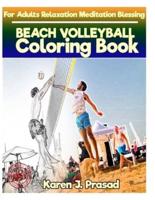 BEACH VOLLEYBALL Coloring Book for Adults Relaxation Meditation Blessing