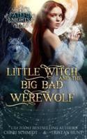 Little Witch & The Big Bad Werewolf