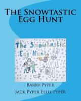 The Snowtastic Egg Hunt
