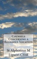 Counsels Concerning a Religious Vocation