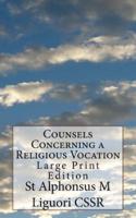 Counsels Concerning a Religious Vocation