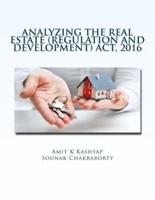 Analyzing the Real Estate (Regulation and Development) Act, 2016