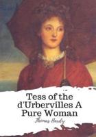 Tess of the d'Urbervilles A Pure Woman