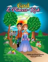 God & Princess Kiah