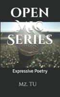 Expressive Poetry Open Mic Series