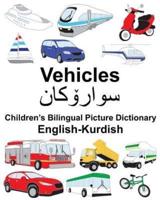 English-Kurdish Vehicles Children's Bilingual Picture Dictionary