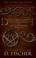 Disobedient (Rise of the Realms