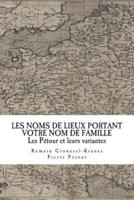 Les Noms De Lieux De France Portant Votre Nom De Famille