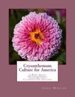Crysanthemum Culture for America