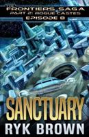 Ep.#8 - "Sanctuary"