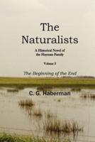 The Naturalists A Historic Novel of the Hayman Family Vol 3
