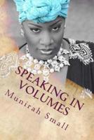 Speaking In Volumes