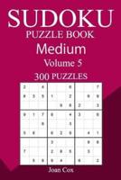 300 Medium Sudoku Puzzle Book