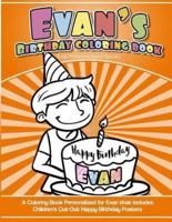 Evan's Birthday Coloring Book Kids Personalized Books
