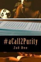 #Acall2purity