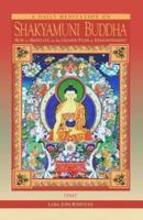 A Daily Meditation on Shakyamuni Buddha