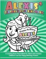Alexis' Birthday Coloring Book Kids Personalized Books