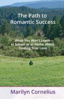 The Path to Romantic Success