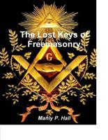 The Lost Keys of Freemasonry