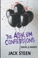 The Asylum Confessions: Fairytales