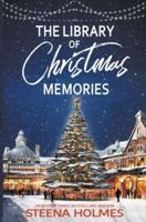 The Library of Christmas Memories