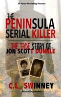 The Peninsula Serial Killer