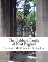 The Hubbard Family of Kent England