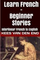 Learn French - Beginner Stories