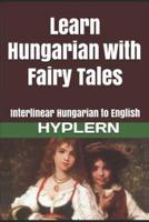 Learn Hungarian With Fairy Tales