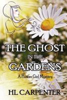 The Ghost in the Gardens